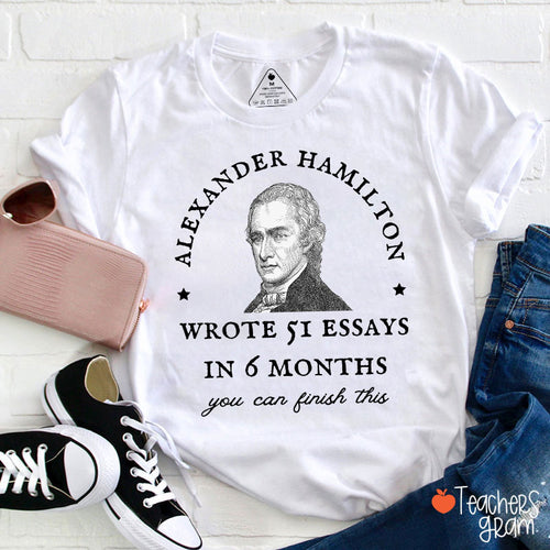 Wrote 51 Essays In 6 Months Teacher T-Shirt