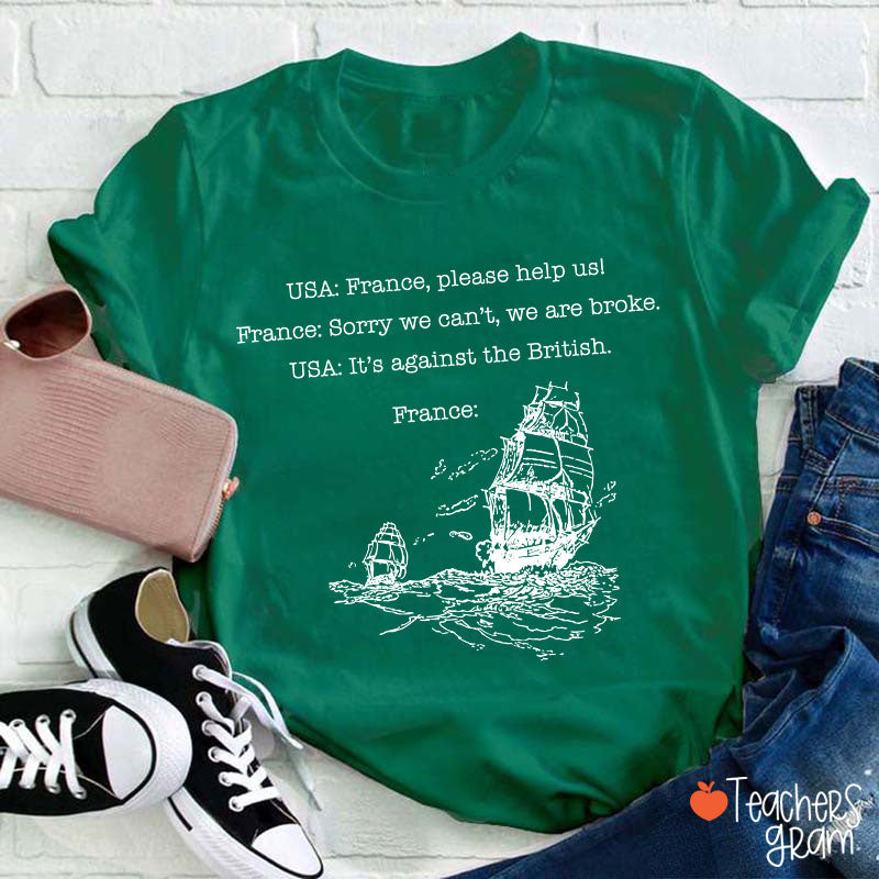 Funny American History  Teacher T-Shirt