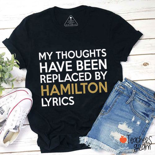 My Thoughts Have Been Replaced By Lyrics Teacher T-Shirt