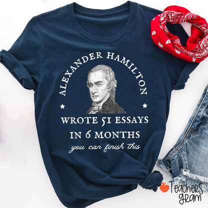 Wrote 51 Essays In 6 Months Teacher T-Shirt