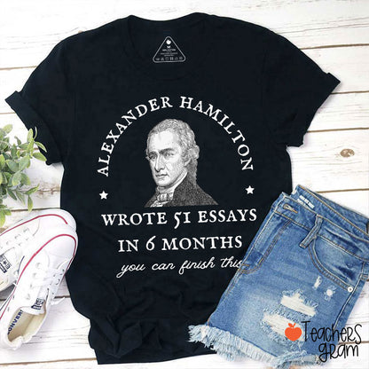 Wrote 51 Essays In 6 Months Teacher T-Shirt