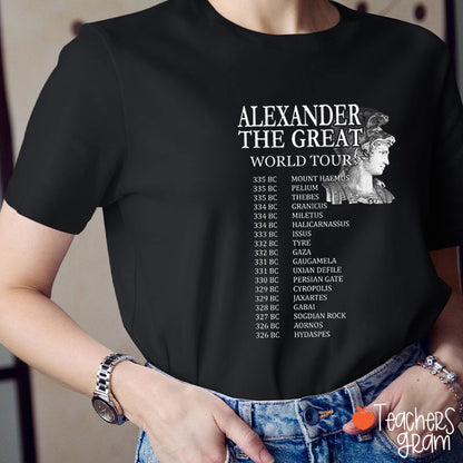 Alexander The Great World Tour Teacher T-Shirt
