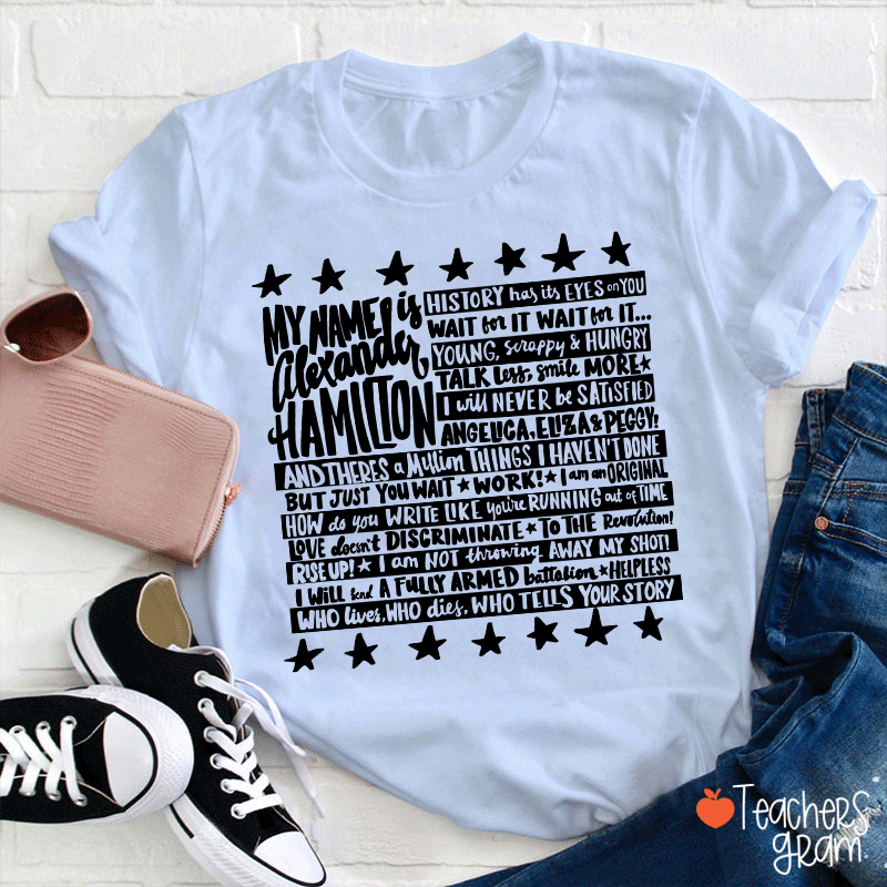 My Name Is Famous Theater Teacher T-Shirt