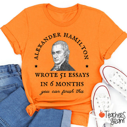 Wrote 51 Essays In 6 Months Teacher T-Shirt