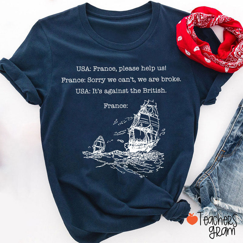 Funny American History  Teacher T-Shirt