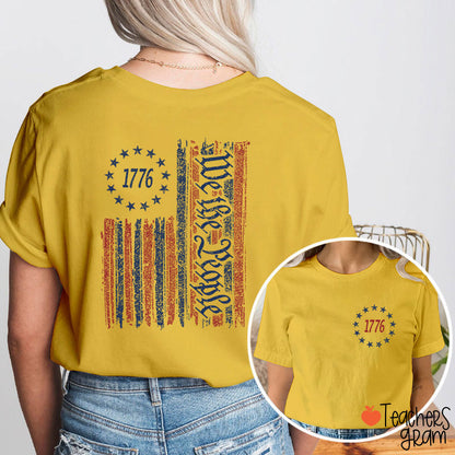 1776 We The People American Flag Teacher Two Sided T-Shirt